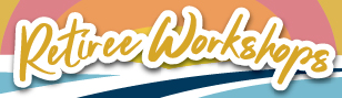 Retiree Lifestyle Workshops 2025