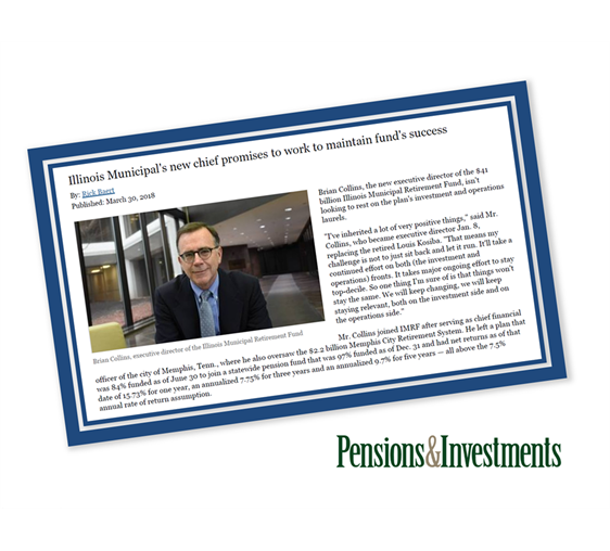 IMRF's Brian Collins featured in Pensions & Investments