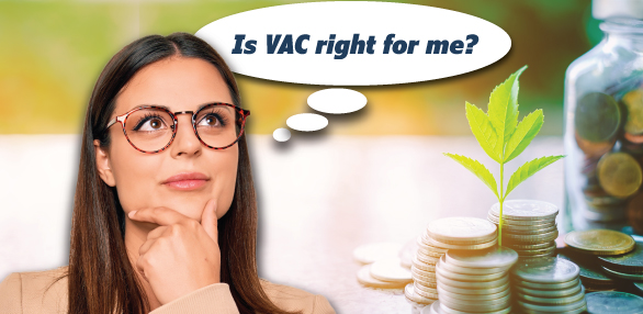 Is VAC right for me