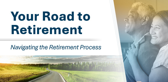Your Road to Retirement